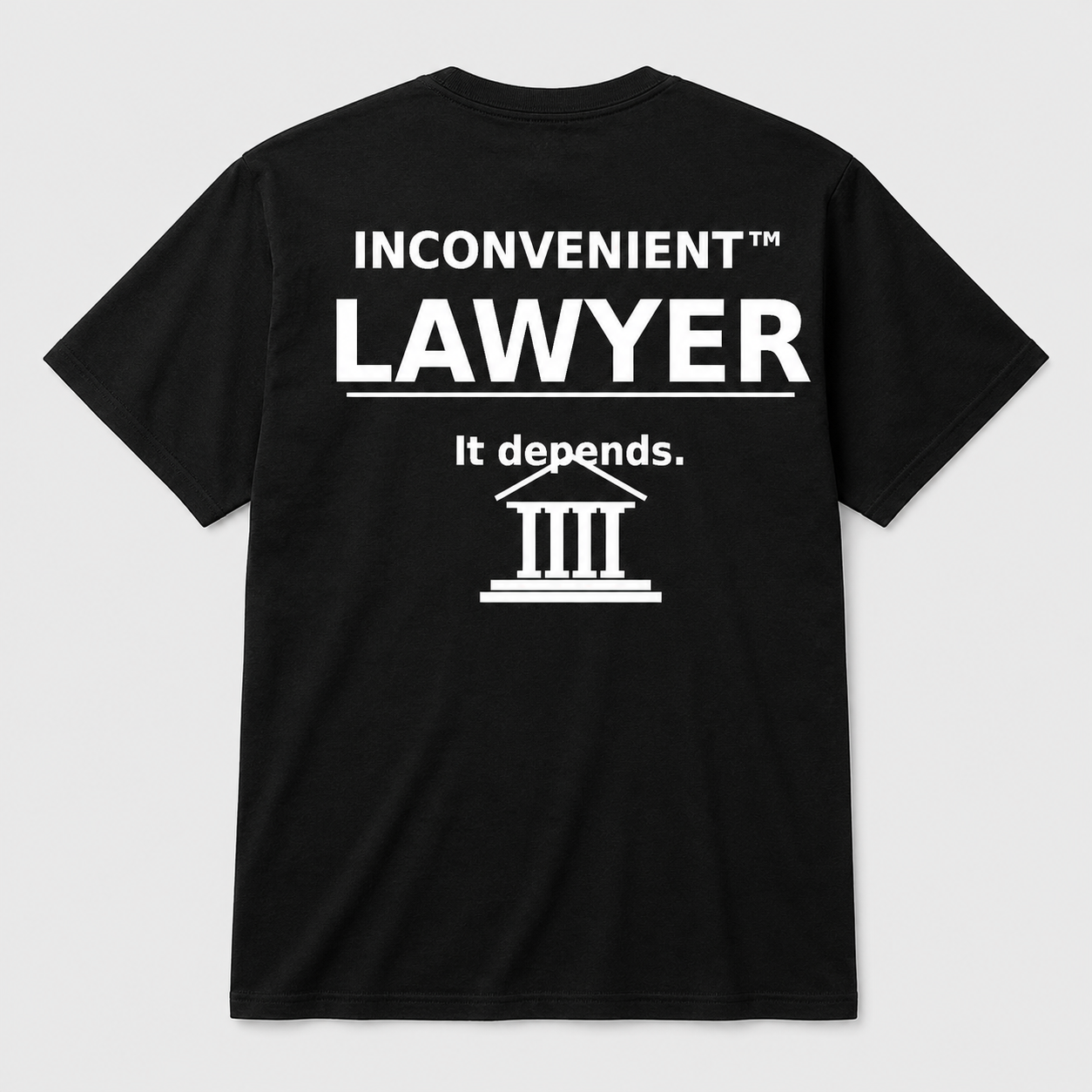 Inconvenient Lawyer Tee back design