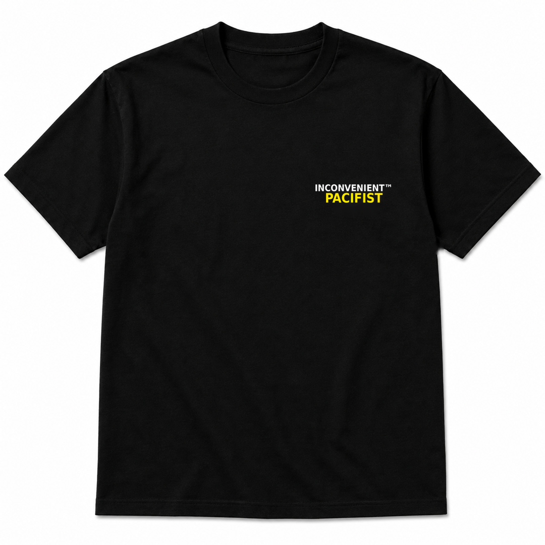Inconvenient Pacifist Tee front design