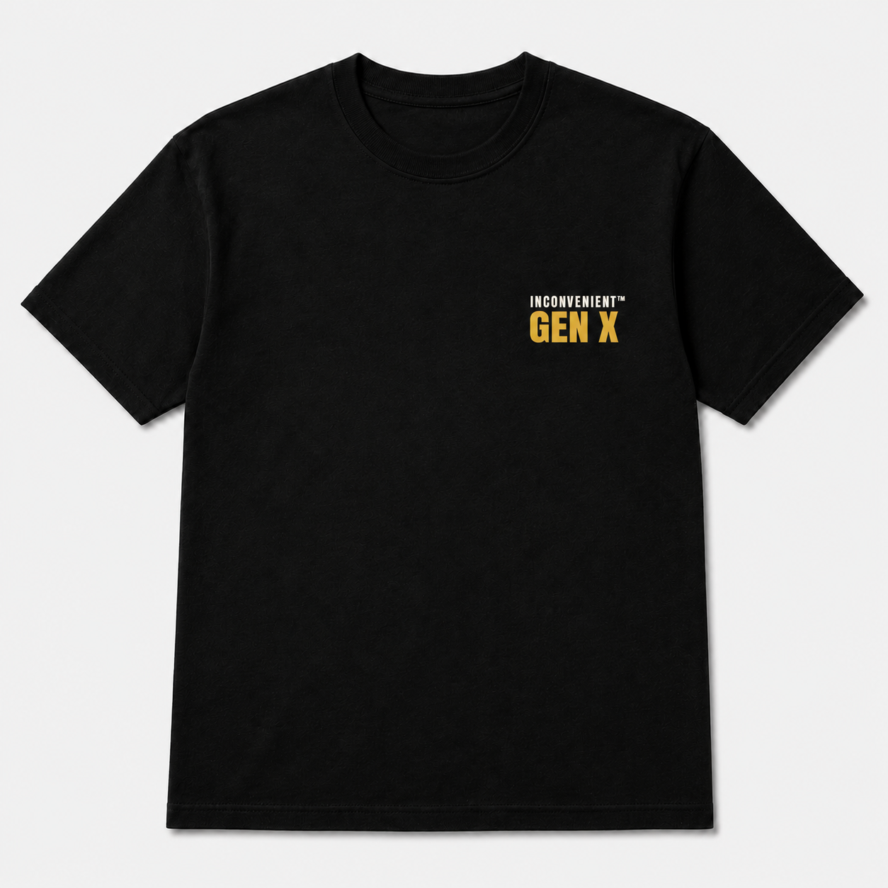 Inconvenient Gen X Tee front design
